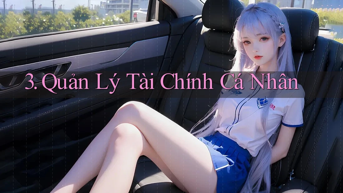 3. Quản lý tài chính cá nhân