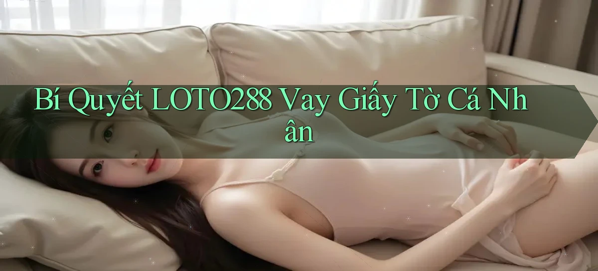 loto288   Ứng Dụng Game   Cập Nhật Tải Xuống
