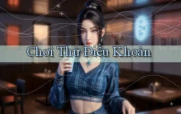 Chơi thử Điều khoản