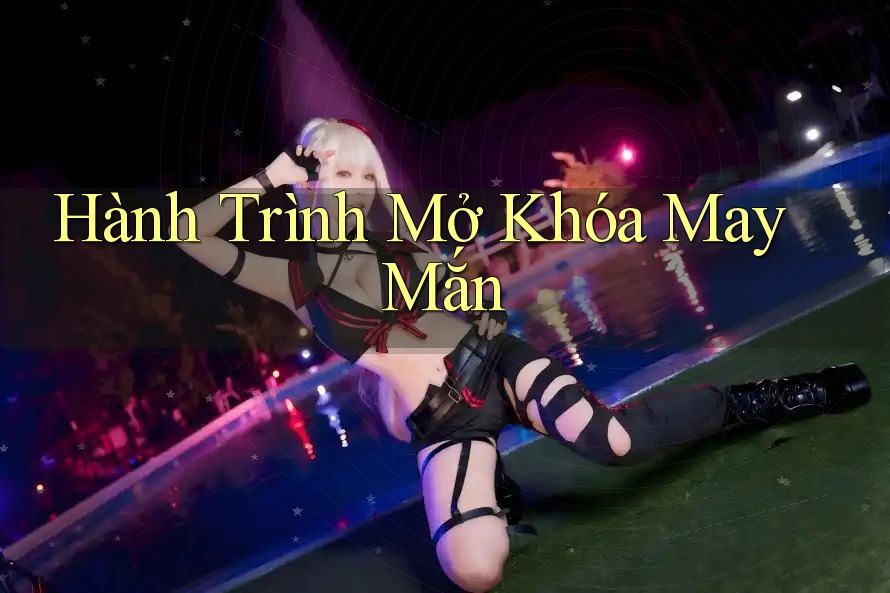 Hành Trình Mở Khóa May Mắn