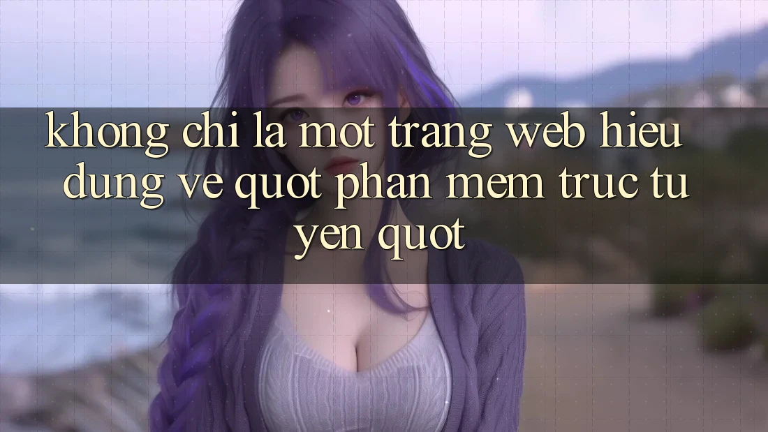 Không Chỉ Là Một Trang Web: Hiểu Đúng Về " Phần Mềm Trực Tuyến"