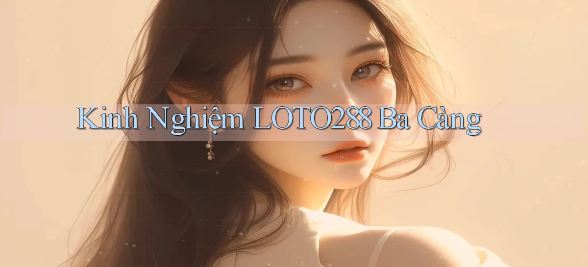 loto288   Ứng Dụng Game   Cập Nhật Tải Xuống