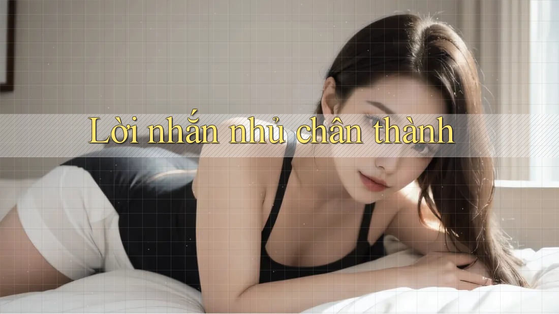 Lời nhắn nhủ chân thành