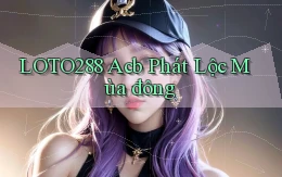 loto288 acb phát lộc mùa đông