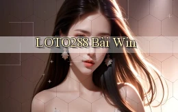 loto288 bài win