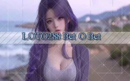 loto288 bet o bet