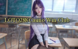 loto288 casino win club