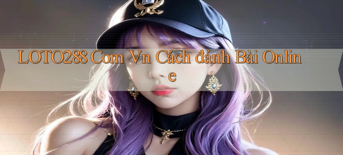 loto288   Ứng Dụng Game   Cập Nhật Tải Xuống