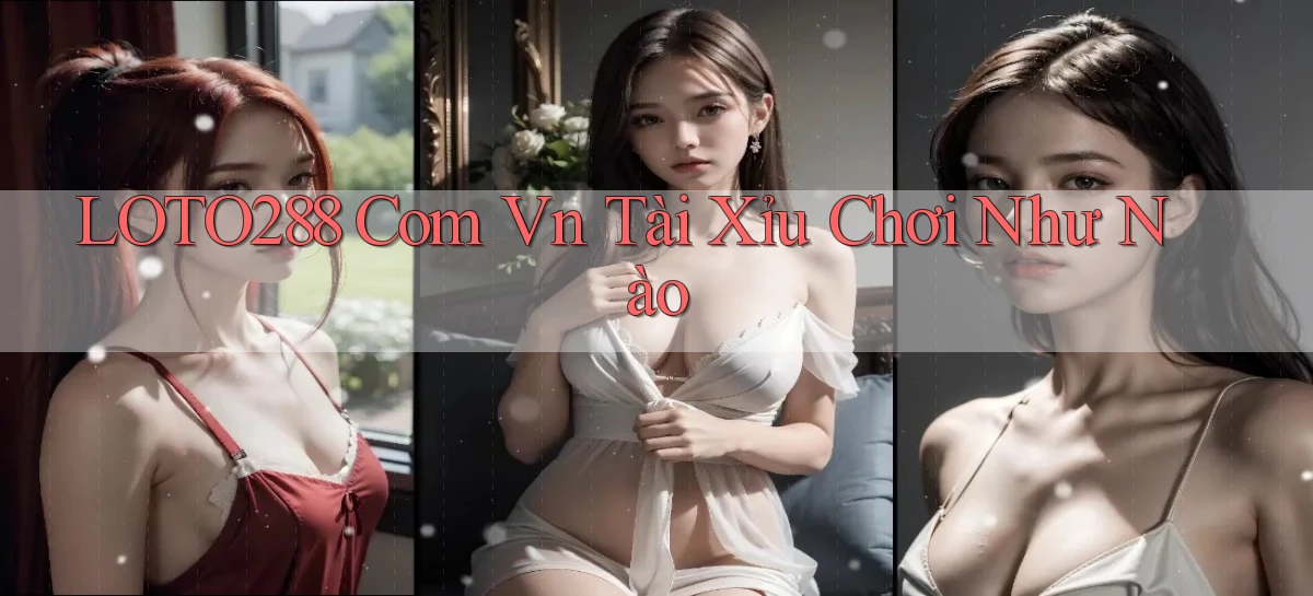 loto288   Ứng Dụng Game   Cập Nhật Tải Xuống