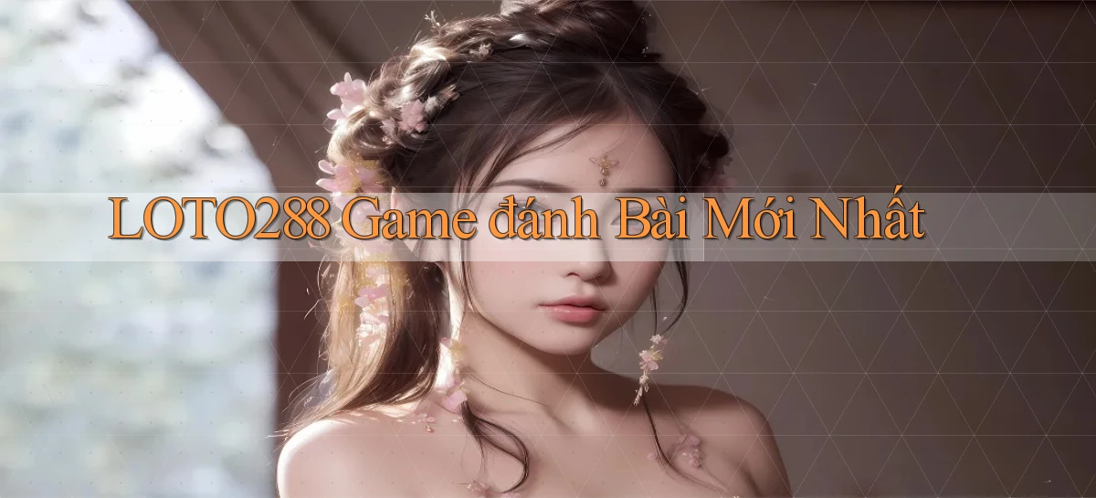 loto288   Ứng Dụng Game   Cập Nhật Tải Xuống