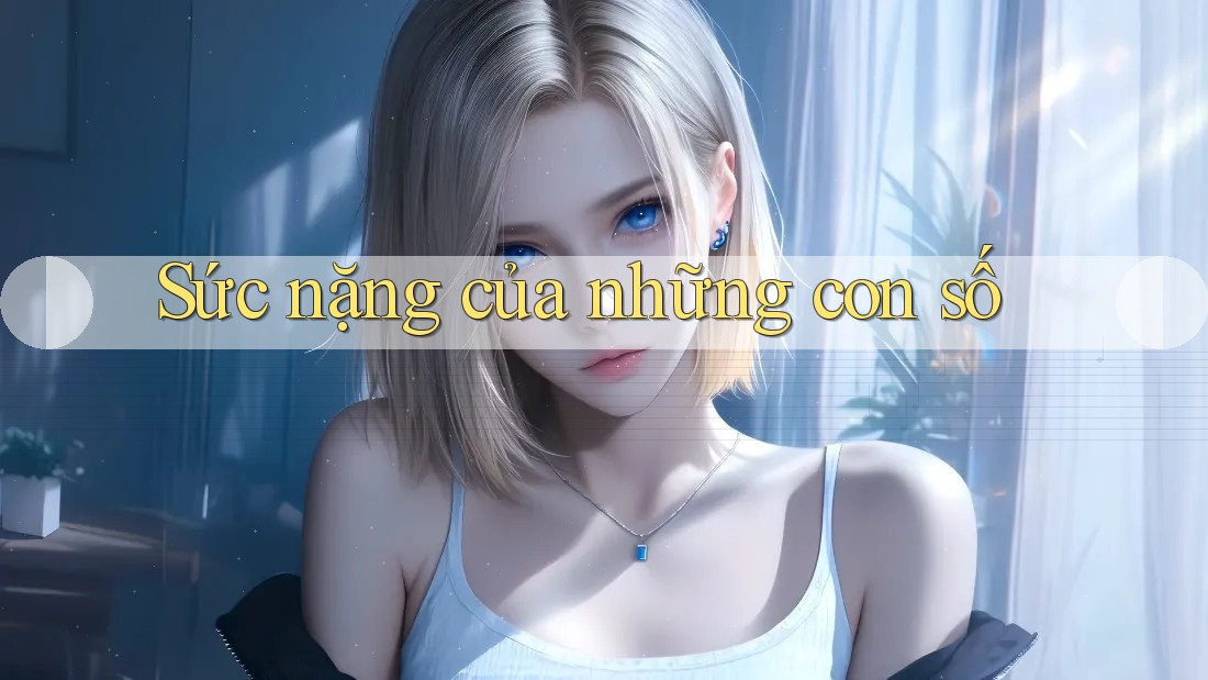 Sức nặng của những con số