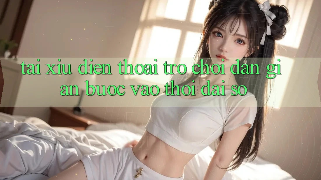 “Tài Xỉu Điện Thoại” – Trò Chơi Dân Gian Bước Vào Thời Đại Số “Tài Xỉu Điện Thoại” – Trò Chơi Dân Gian Bước Vào Thời Đại Số