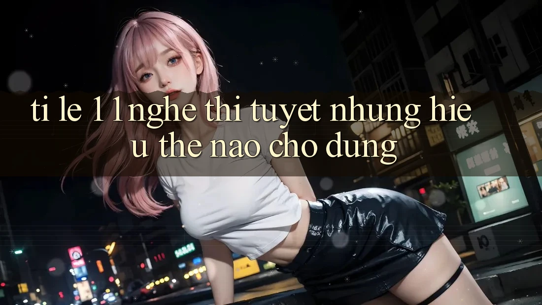 “Tỉ Lệ 1: 1” – Nghe Thì Tuyệt, Nhưng Hiểu Thế Nào Cho Đúng?